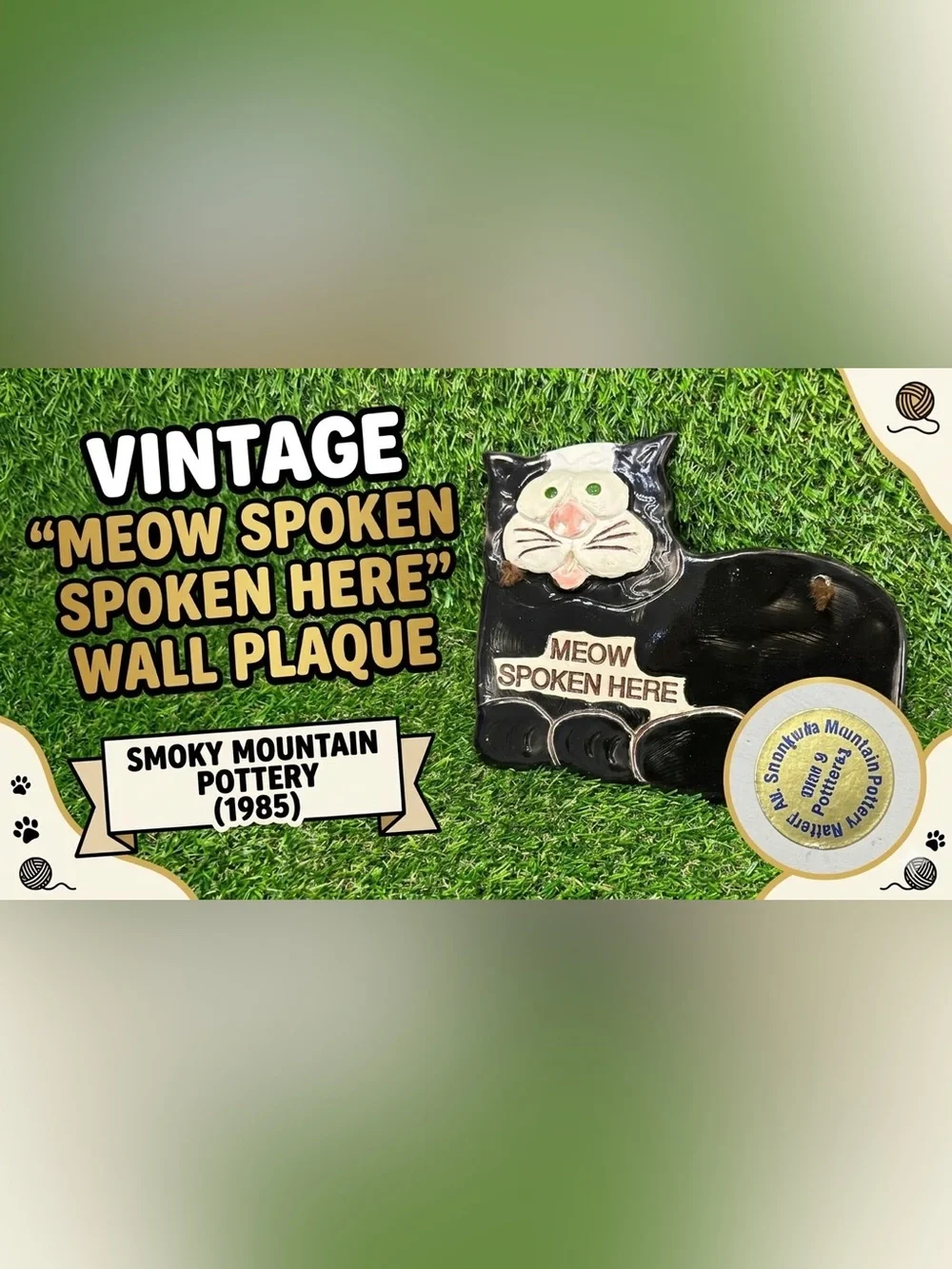 Vintage 1985 Smoky Mountain Pottery Meow Spoken Here Black Cat Wall Plaque Sign